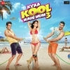 Kyaa Kool Hain Hum 3