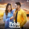 Pehli Mulakaat