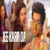 Jee Karr Daa