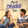Bas Ek Dhadak