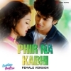 Phir Na Kabhi (Female Version)