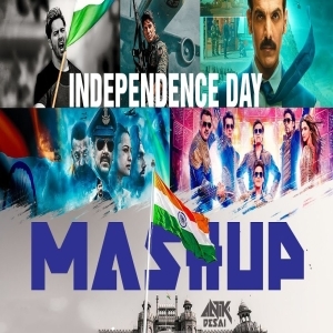 Independence Day Mashup   Dj Anik Desai