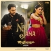 Nai Jana (From Madhaniyan)